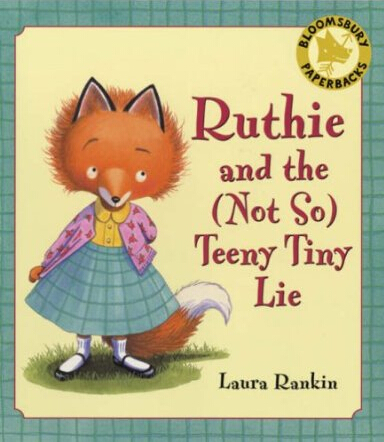 Ruthie and the (not So) Teeny Tiny Lie  2.5