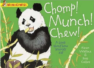 Chomp!Munch!Chew!