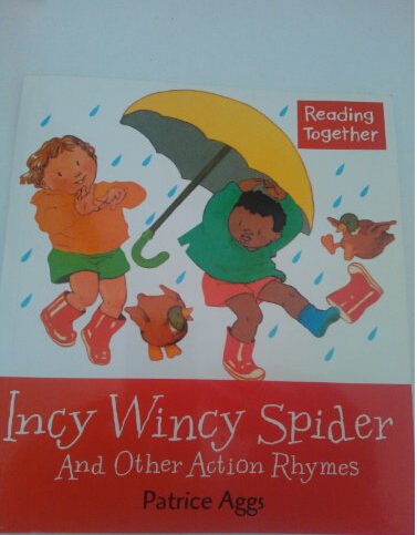 Reading together - Incy Wincy Spider And Other Action Rhymes