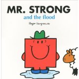 Mr.strong-and the flood