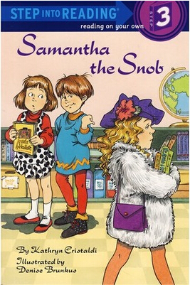 Samantha the snob