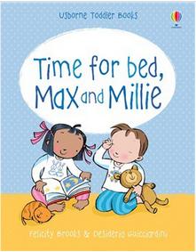 Time for bed, max & millie