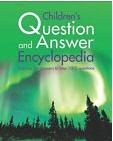 Children's queation and answer encyclopedia