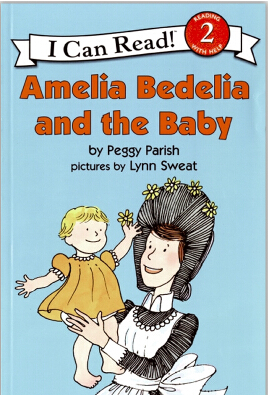 I  Can Read：Amelia Bedelia and the Baby  L2.0