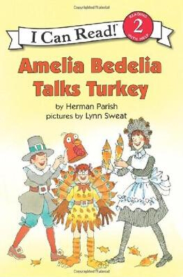 I  Can Read：Amelia Bedelia Talks Turkey  L3.2