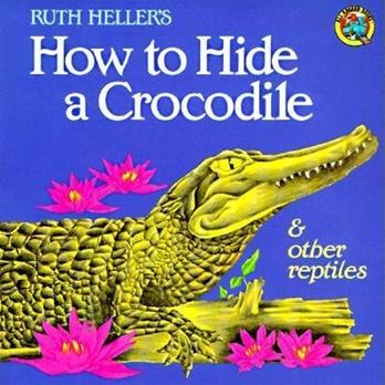 How to Hide a Crocodile and Other Reptiles L3.6