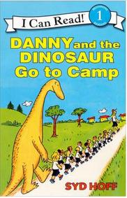 I  Can Read：Danny and the Dinosaur Go to Camp   L1.8