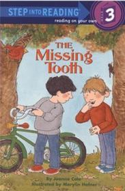 Step into reading:The Missing Tooth  L1.9
