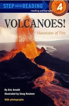 Step into reading:Volcanoes! Mountains of Fire  L4.2