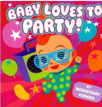 Baby Loves to Party