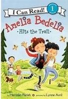 I  Can Read：Amelia Bedelia Hits the Trail L2.4