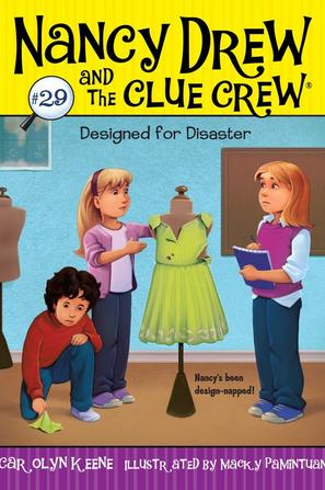 Nacy Drew and the clue crew：Designed for Disaster L4.0