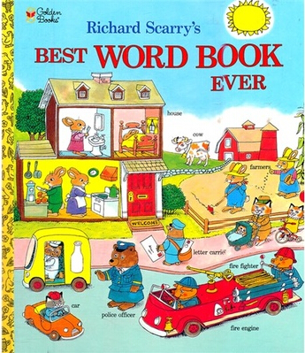 Richard Scarry's Best word book ever