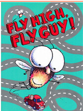 Fly guy: Fly high,Fly guy! L1.4