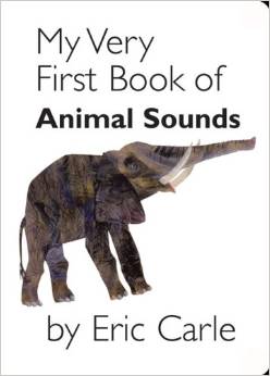 Eric Carle：My Very First Book of Animal Sounds