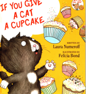 If you give a cat a cupcake
