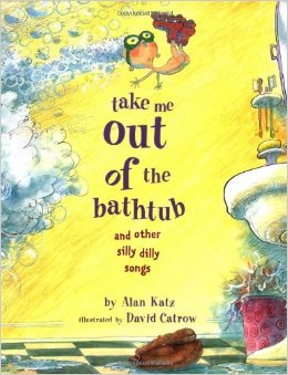 Take Me Out of the Bathtub and Other Silly Dilly Songs L4.2