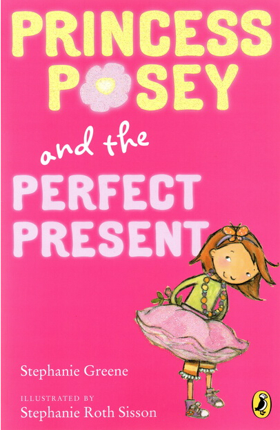 Princess Posey and the Perfect Present  L2.9