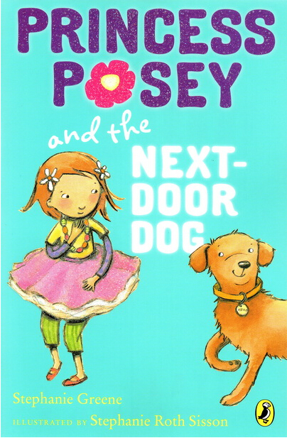 Princess Posey and the Next-Door Dog  L2.4