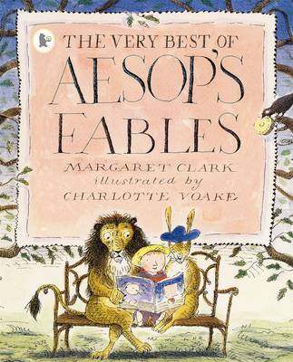 The Very Best of Aesop's Fables