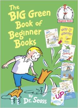 Beginers books: The Big Green Book of Beginner Books