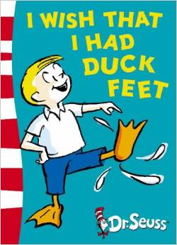 Dr. Seuss：I Wish That I Had Duck Feet L2.2