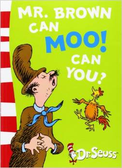 Dr. Seuss：Mr. Brown Can Moo! Can You? L1.8