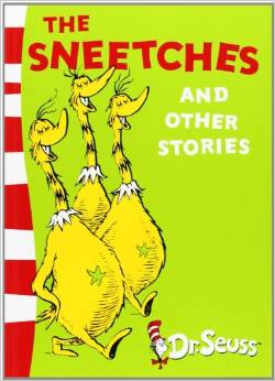 Dr. Seuss：The Sneetches and Other Stories