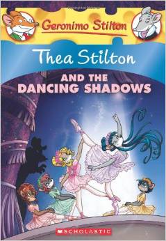 Geronimo Stilton：Thea Stilton and the Dancing Shadows L5.3