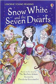 Usborne young reader:Snow White and the Seven Dwarfs L3.5