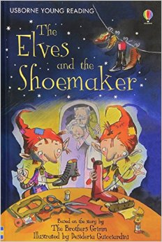 Usborne young reading：The Elves and the Shoemaker  L3.6