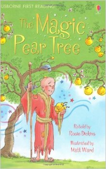 Usborne young reader：The Magic Pear Tree
