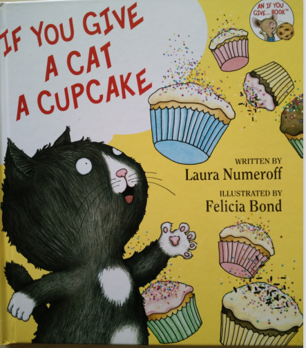 If you give a cat a cupcake