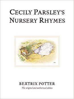 Beatrix Potter：Cecily Parsley's Nursery Rhymes