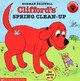 Clifford's Spring Clean-Up  (Clifford the Big Re 2.3