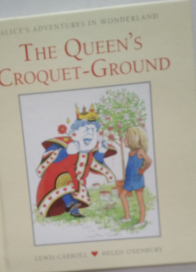 The queen is croquet ground