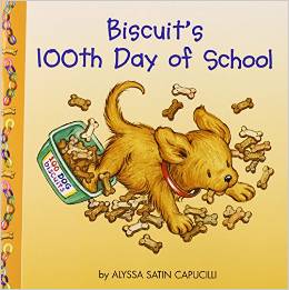 Biscuit: Biscuit's 100th Day of School