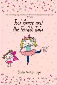 Just Grace and the Terrible Tutu  L4.6