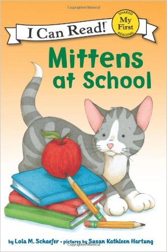 I  Can Read：Mittens at School L1.2