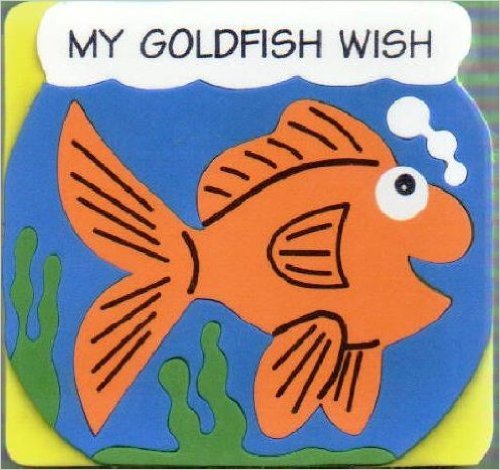 My Goldfish Wish