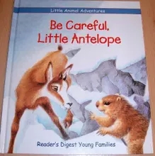 Be careful little antelope