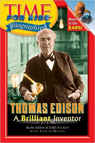 Time For Kids：Thomas Edison-A Brilliant Inventor  L4.6