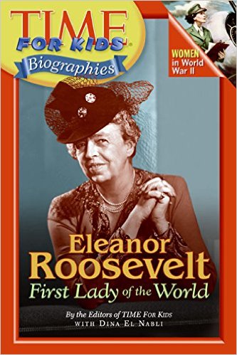 Time For Kids：Eleanor Roosevelt-First Lady of the World  L5.4