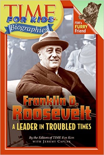 Franklin D. Roosevelt A Leader in Troubled Times  L5.7