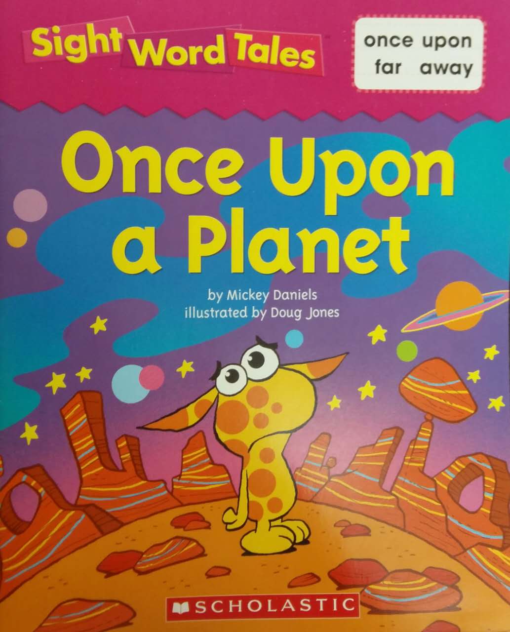 Sight word tales: Once Upon a planet