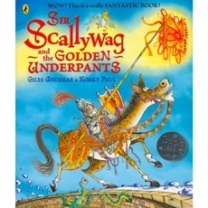 Sir Scallywag and the Golden Underpants L3.8