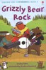 Usborne Very First Reading：Grizzly Bear Rock