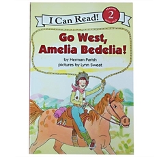 I  Can Read：Go West, Amelia Bedelia! L3.0