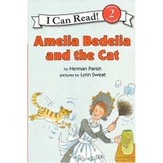 I  Can Read：Amelia Bedelia and the Cat L2.6