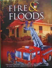 Fire and floods